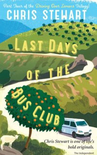 Book cover - last days of the bus club
